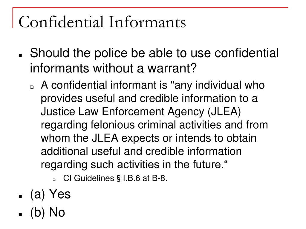 confidential informants