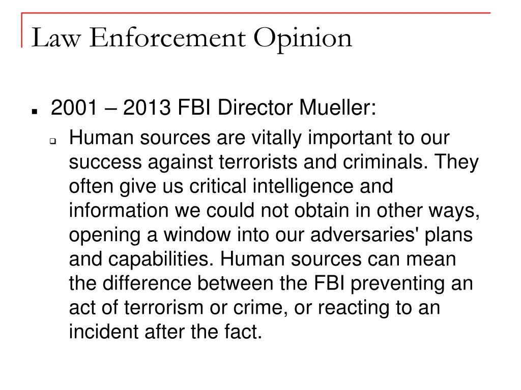 law enforcement opinion 1