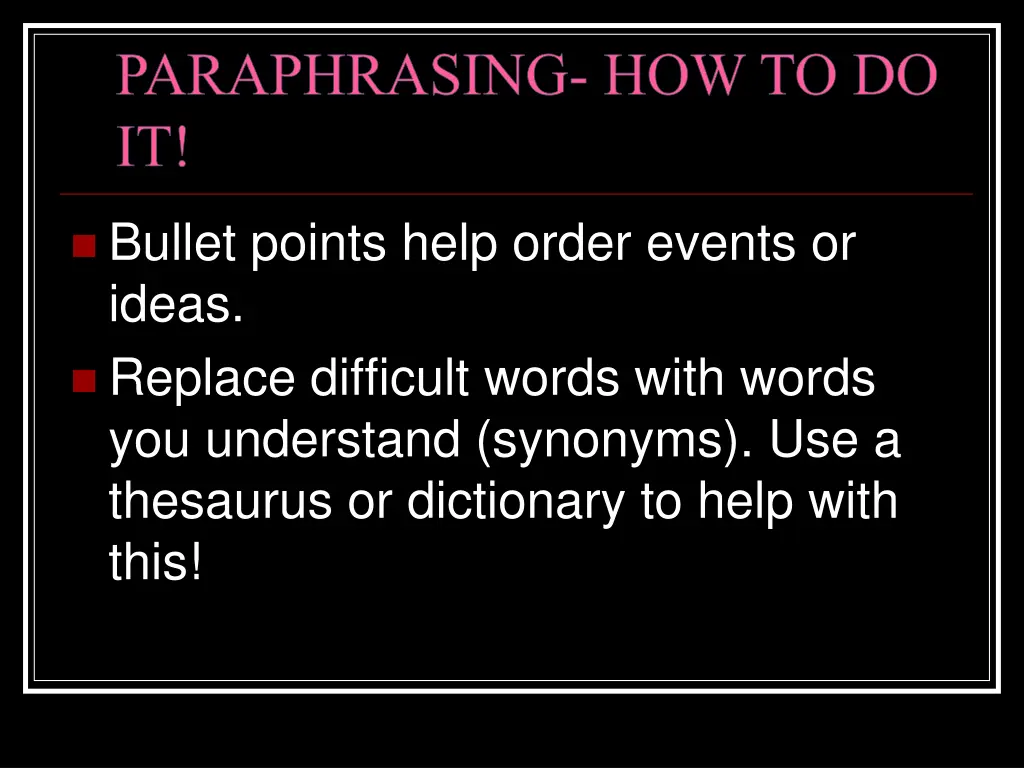 paraphrasing how to do it 1