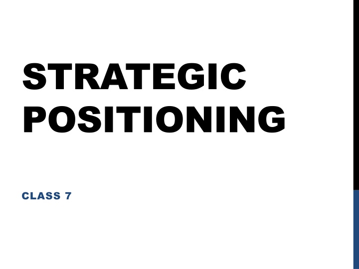strategic positioning