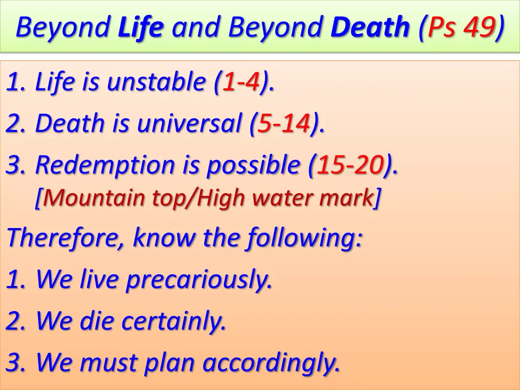 beyond life and beyond death ps 49
