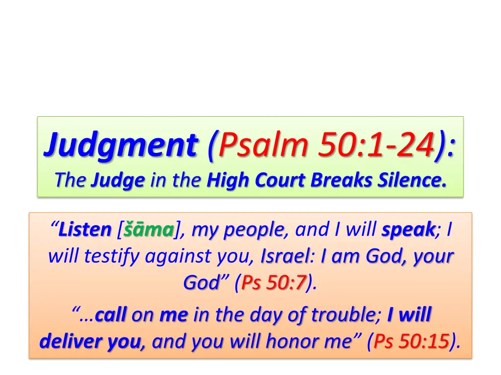 judgment psalm 50 1 24 the judge in the high