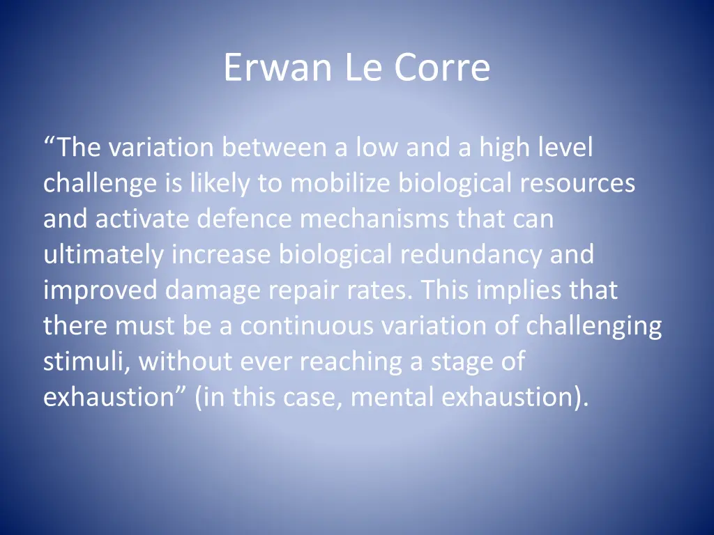 erwan le corre