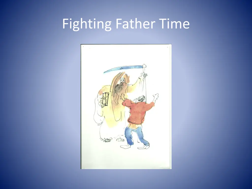 fighting father time