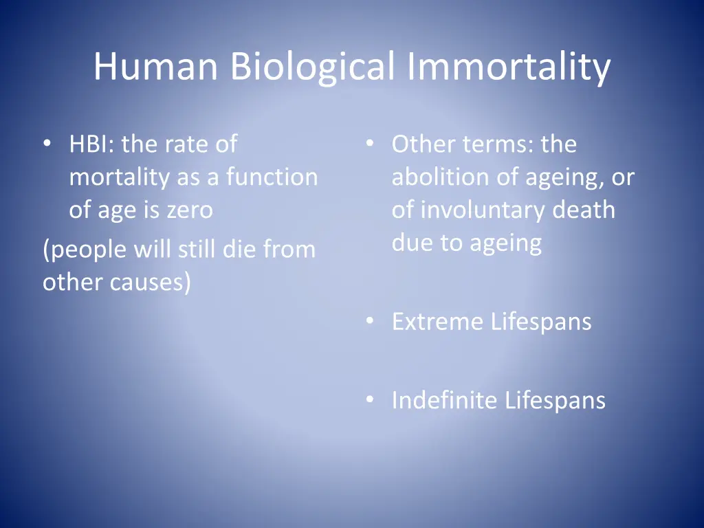 human biological immortality