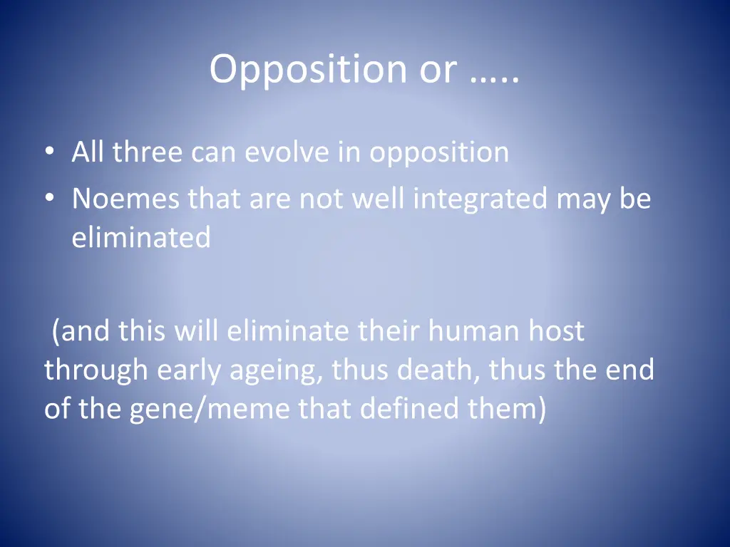 opposition or