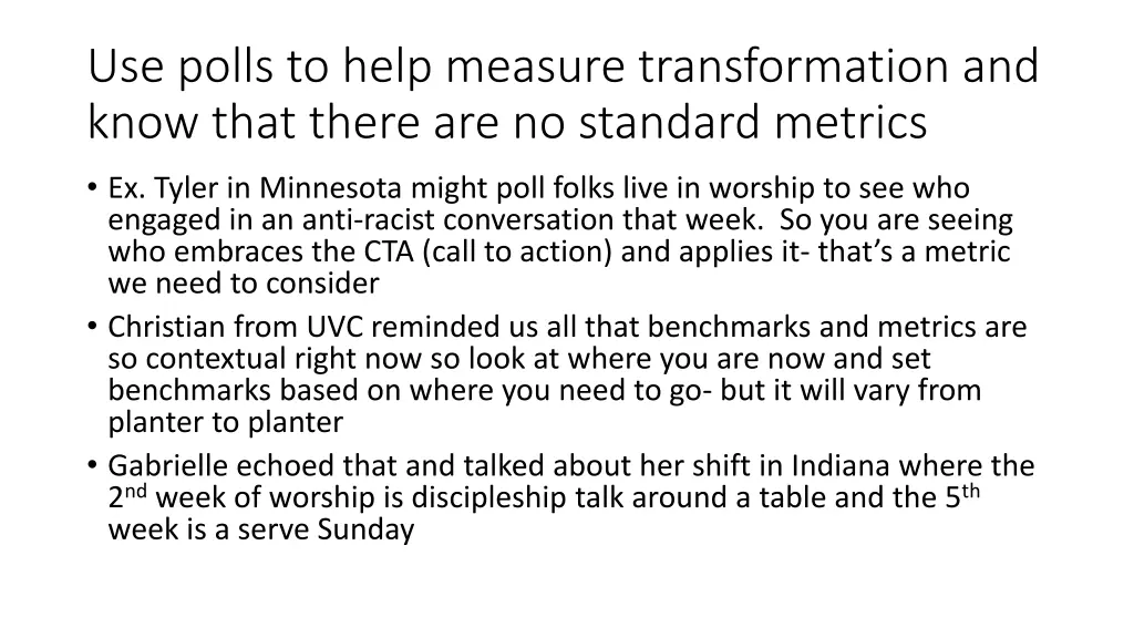 use polls to help measure transformation and know