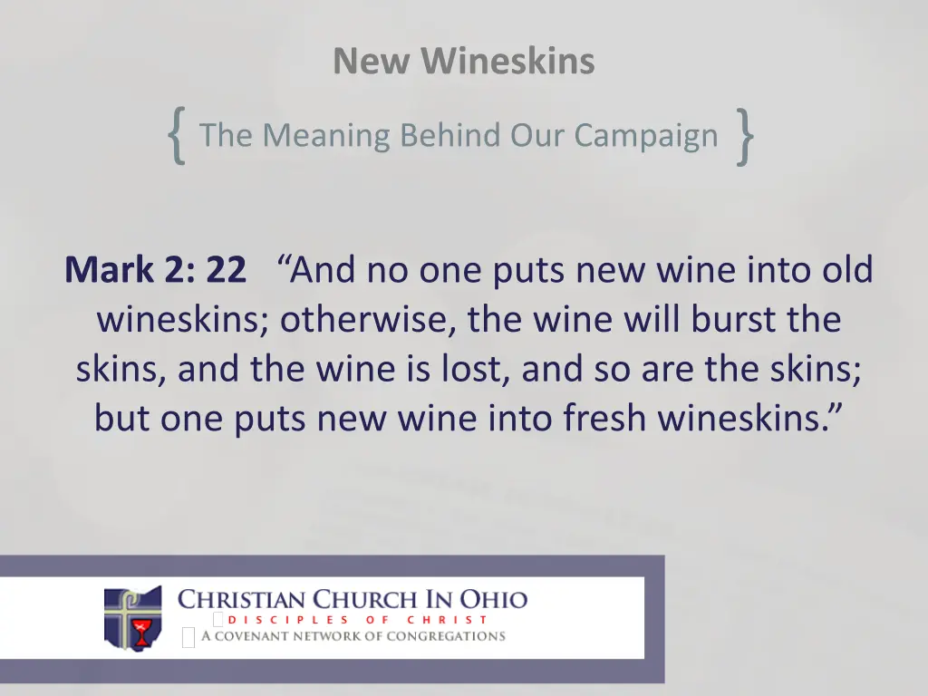 new wineskins