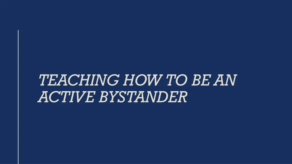 teaching how to be an active bystander