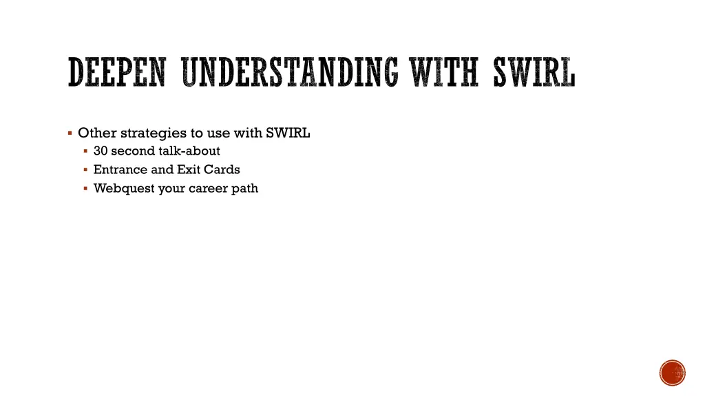 deepen understanding with swirl 1