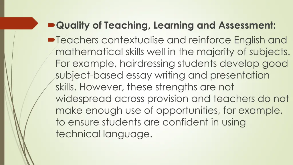 quality of teaching learning and assessment