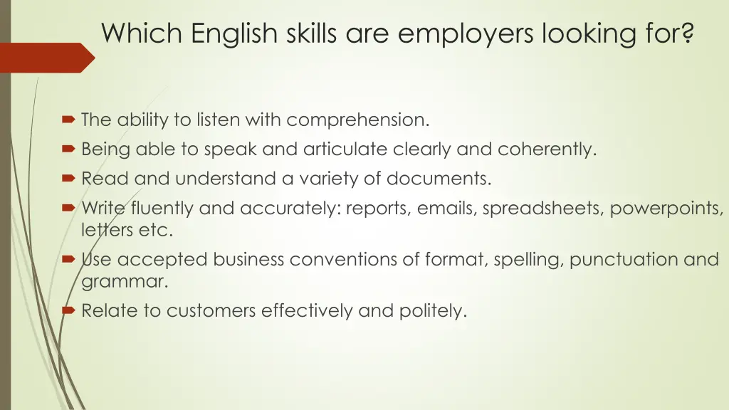 which english skills are employers looking for