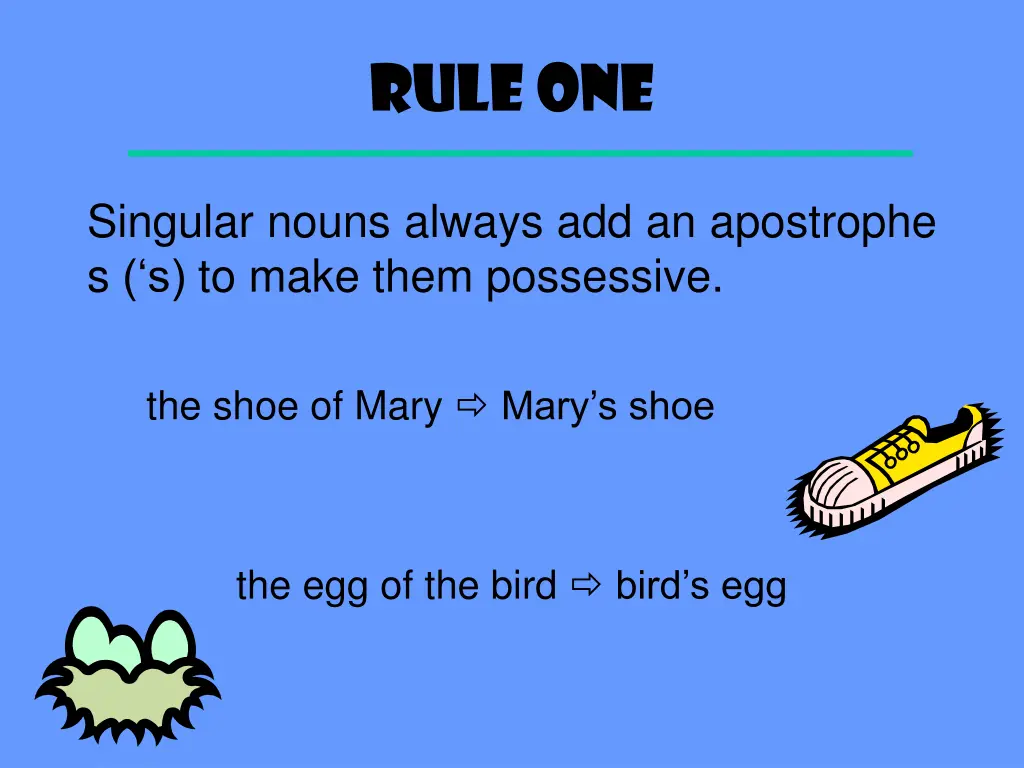 rule one