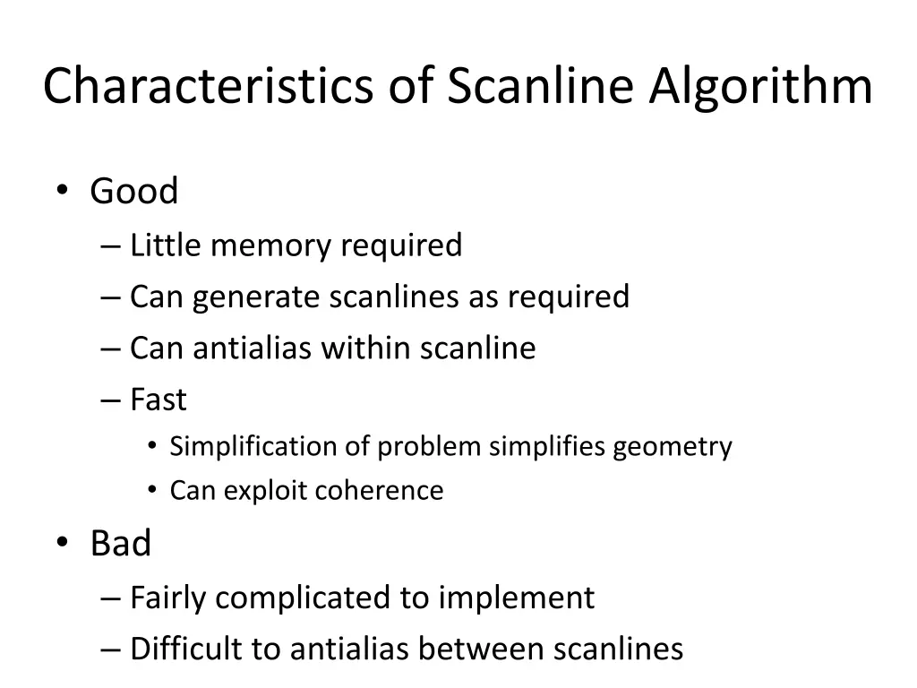 characteristics of scanline algorithm