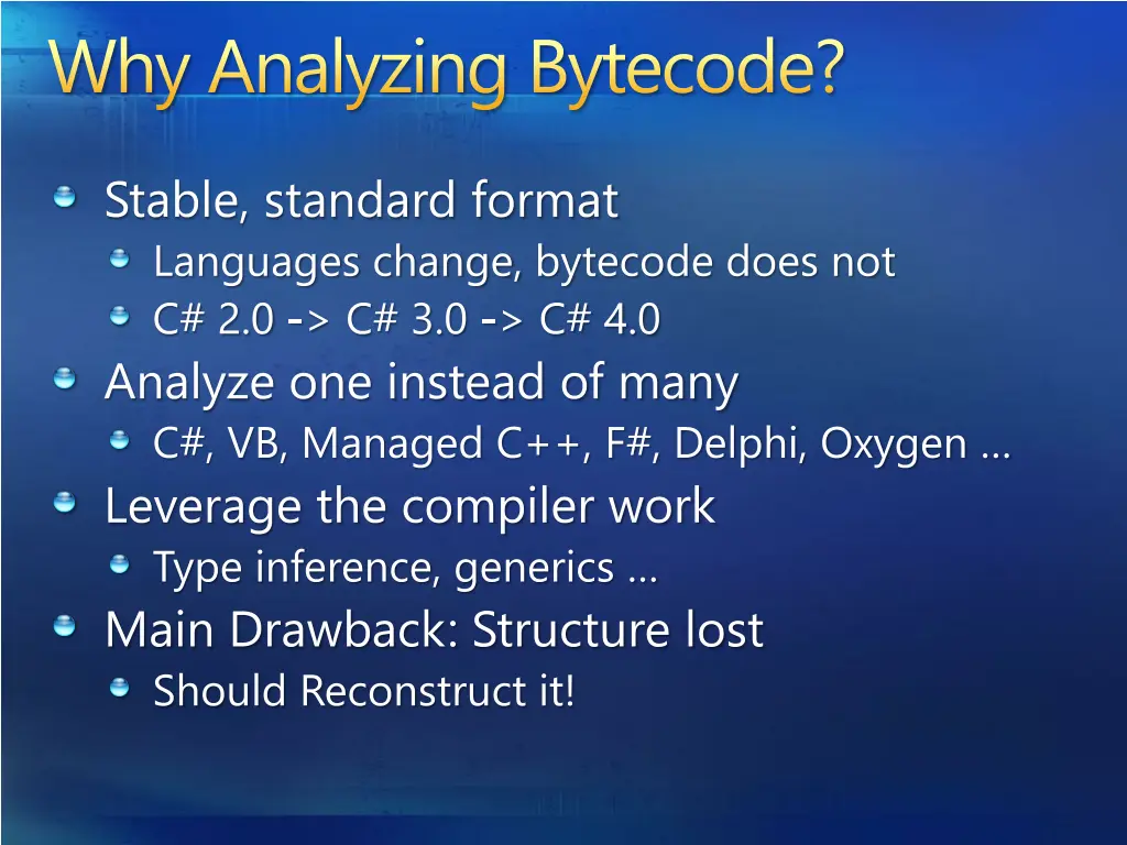 why analyzing bytecode
