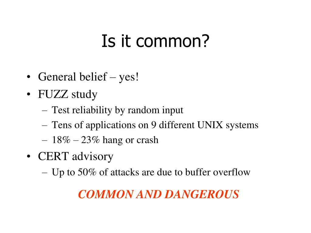 is it common