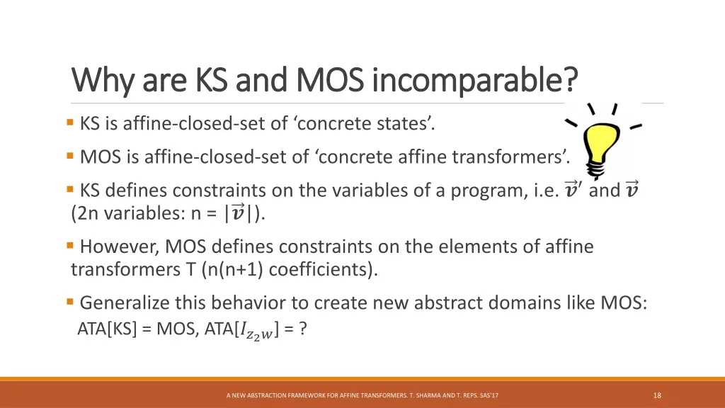 why are ks and mos incomparable