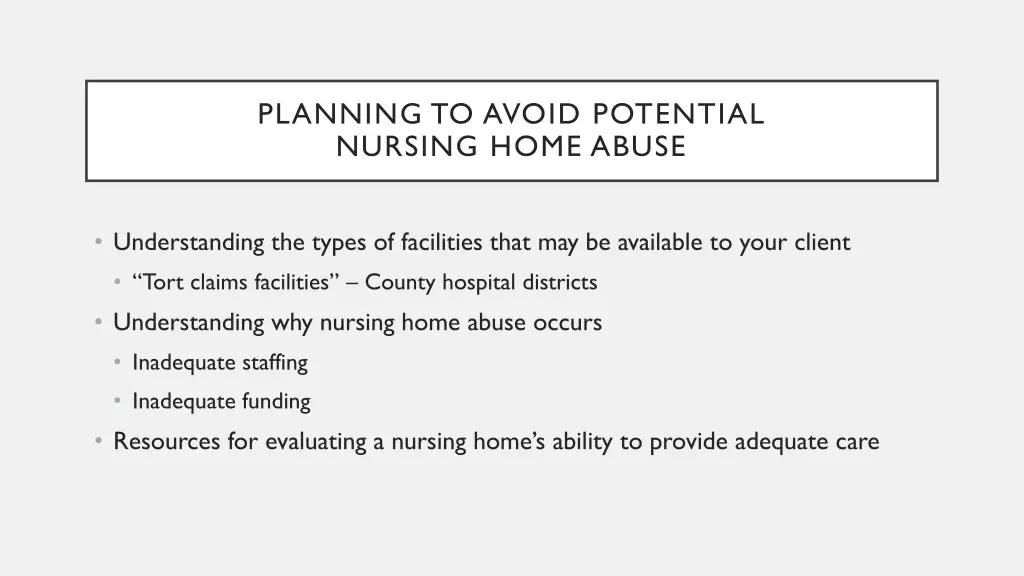 planning to avoid potential nursing home abuse
