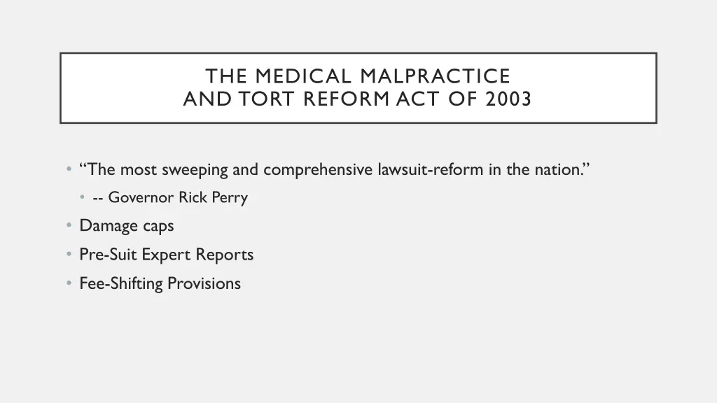 the medical malpractice and tort reform