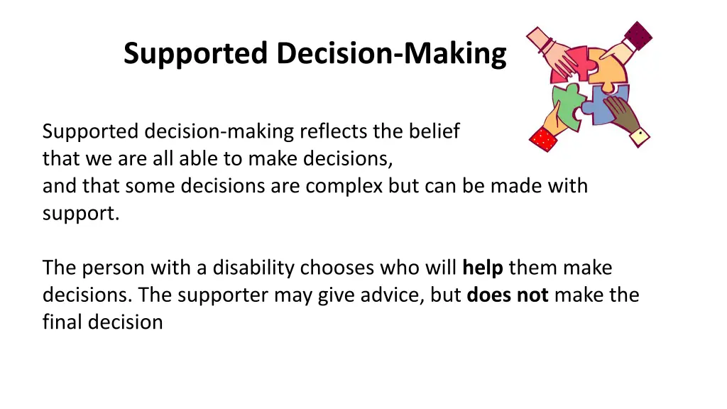supported decision making