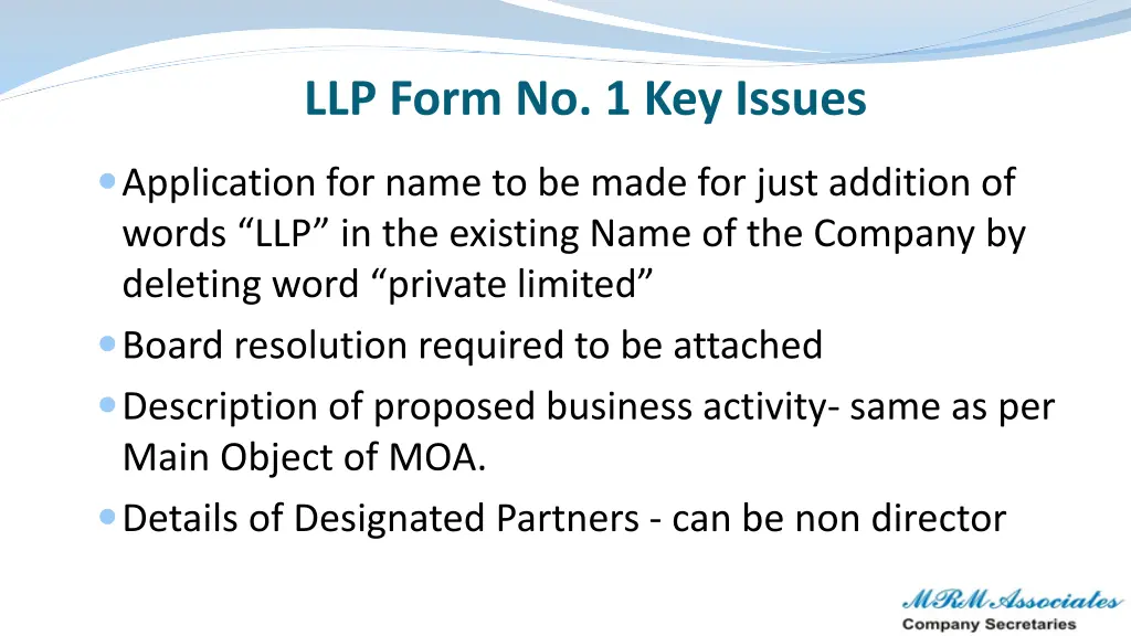 llp form no 1 key issues