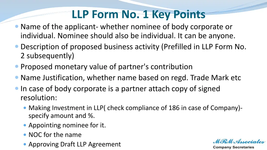 llp form no 1 key points name of the applicant