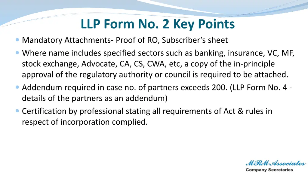 llp form no 2 key points mandatory attachments