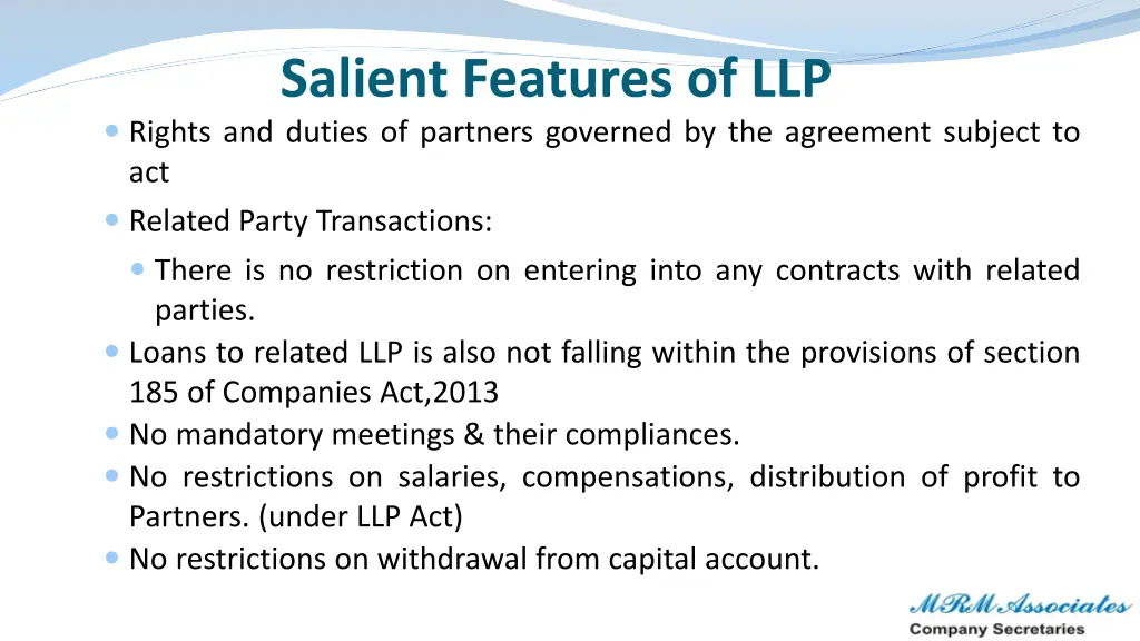 salient features of llp rights and duties