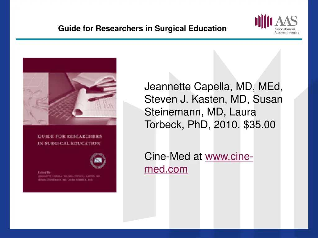 guide for researchers in surgical education