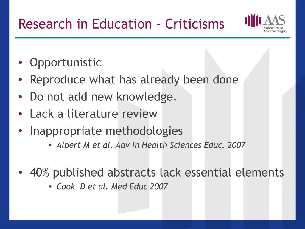 research in education criticisms