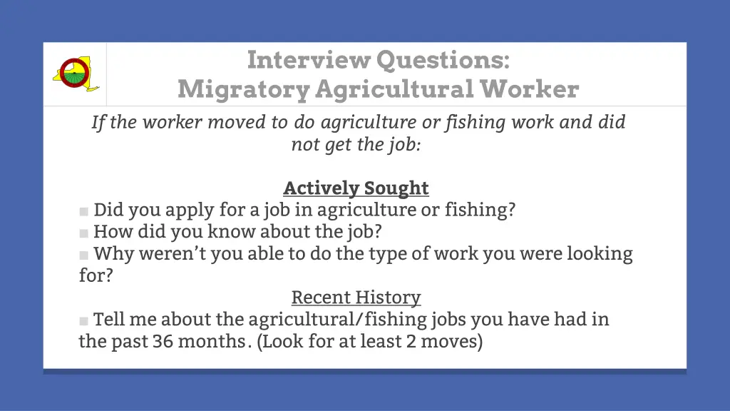 interview questions migratory agricultural worker 1