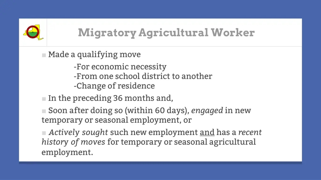 migratory agricultural worker