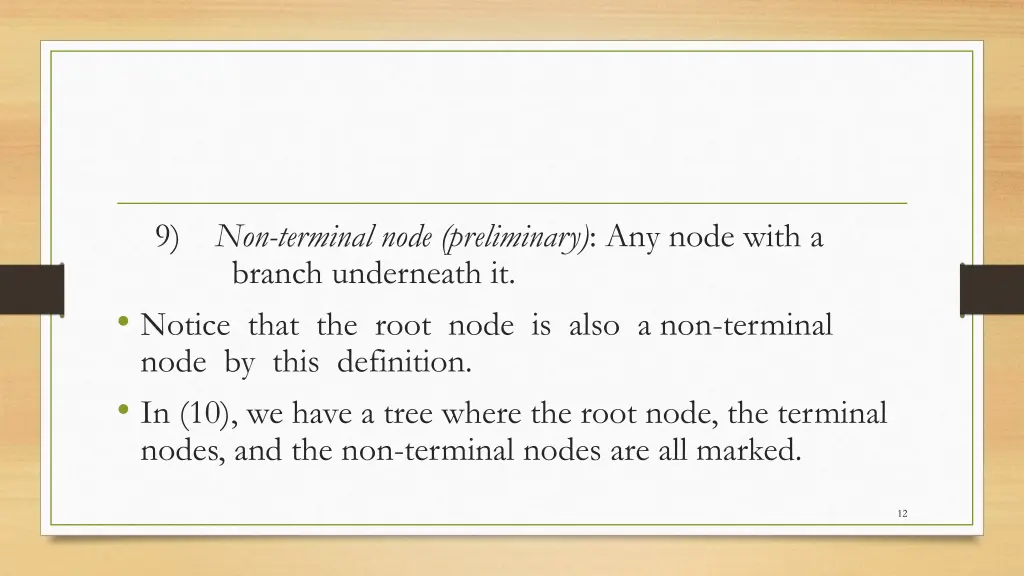 9 non terminal node preliminary any node with