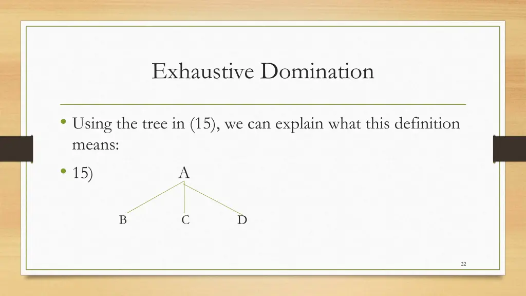 exhaustive domination 2
