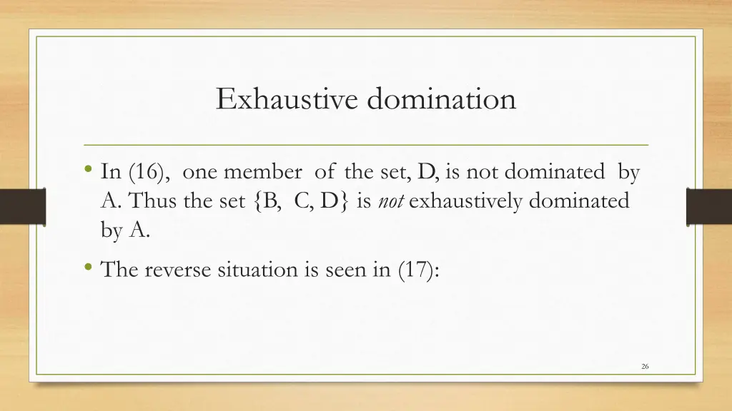 exhaustive domination 6