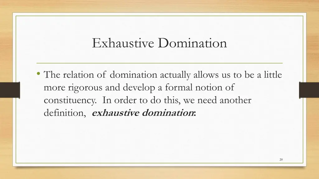 exhaustive domination