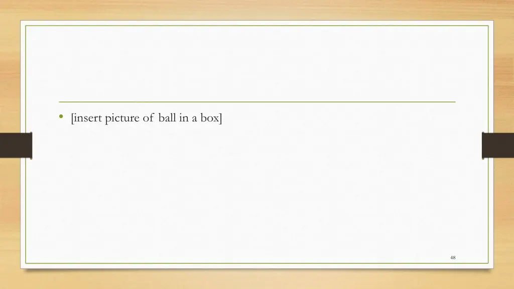 insert picture of ball in a box