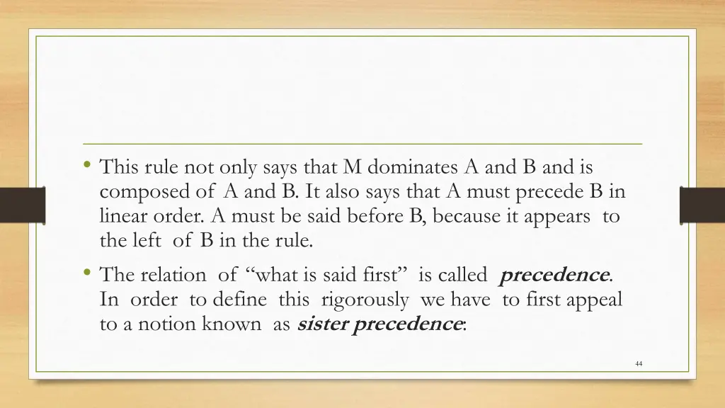 this rule not only says that m dominates