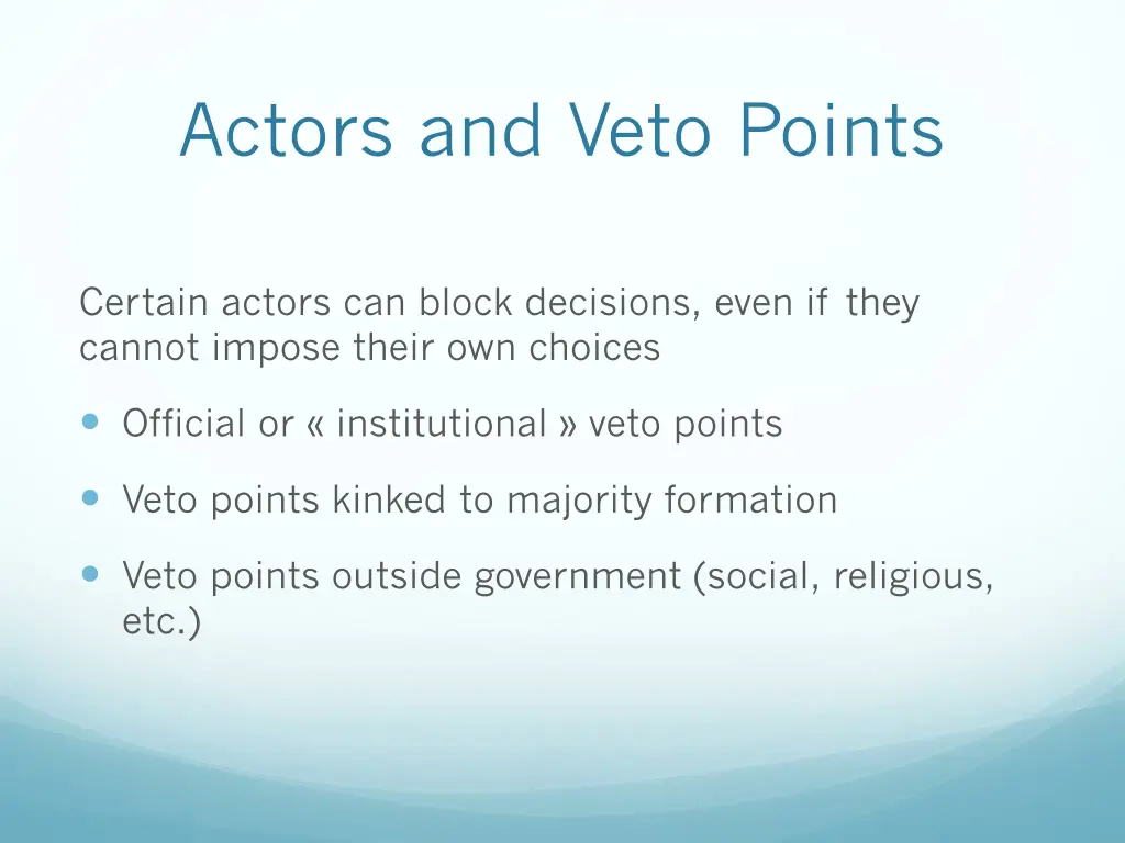 actors and veto points