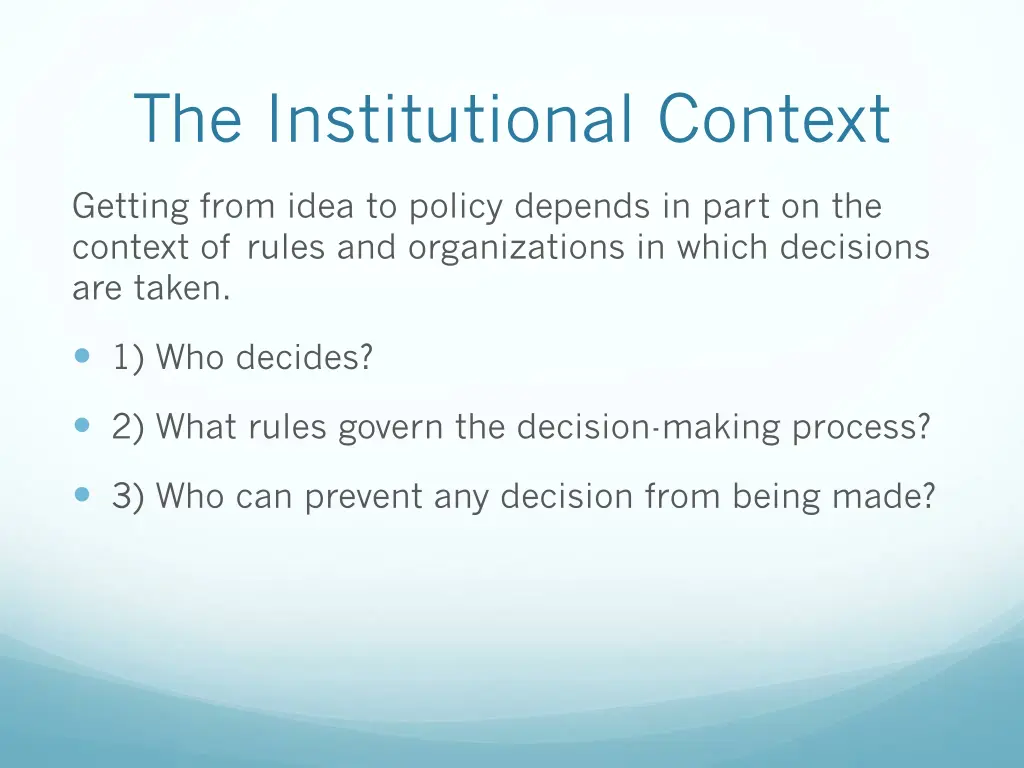 the institutional context