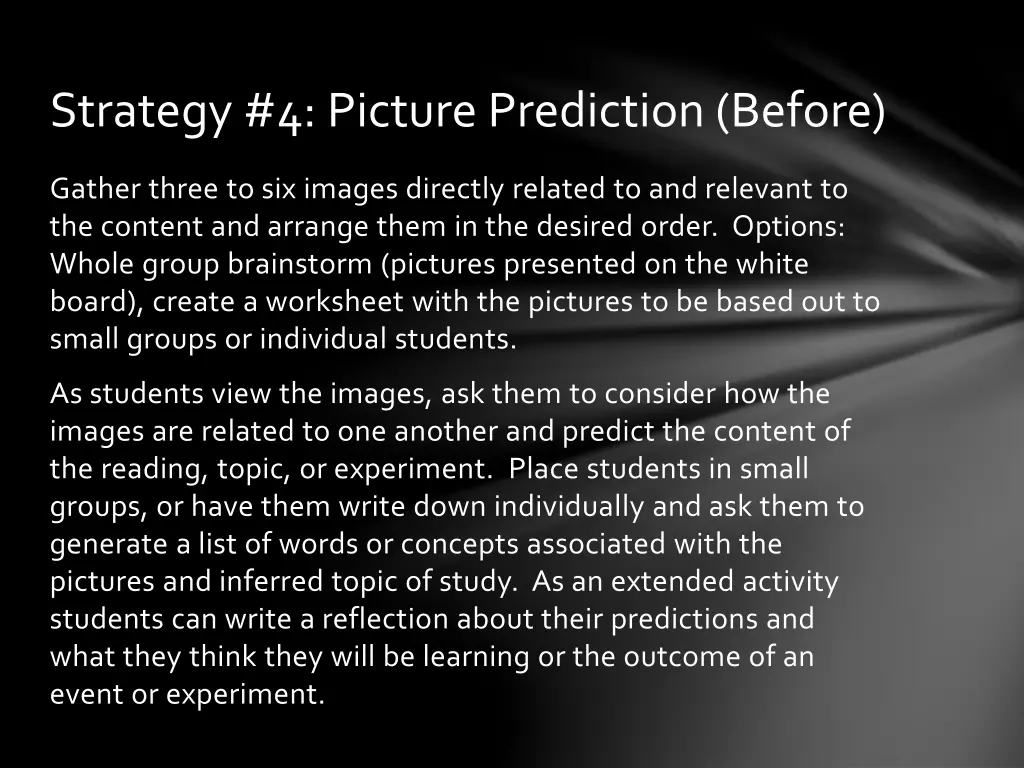 strategy 4 picture prediction before