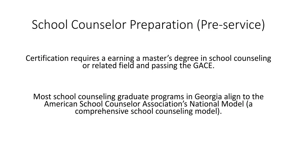 school counselor preparation pre service