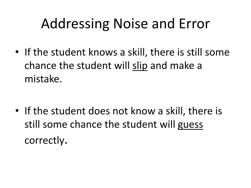 addressing noise and error
