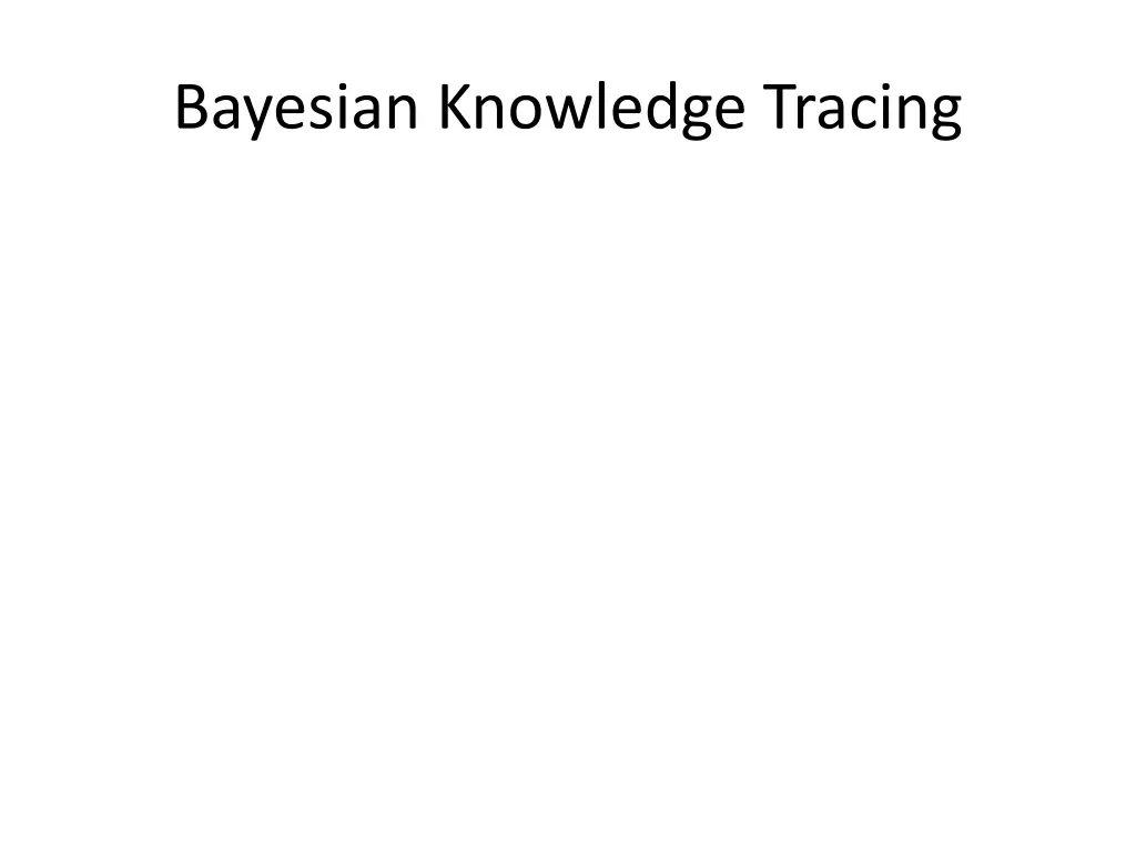 bayesian knowledge tracing