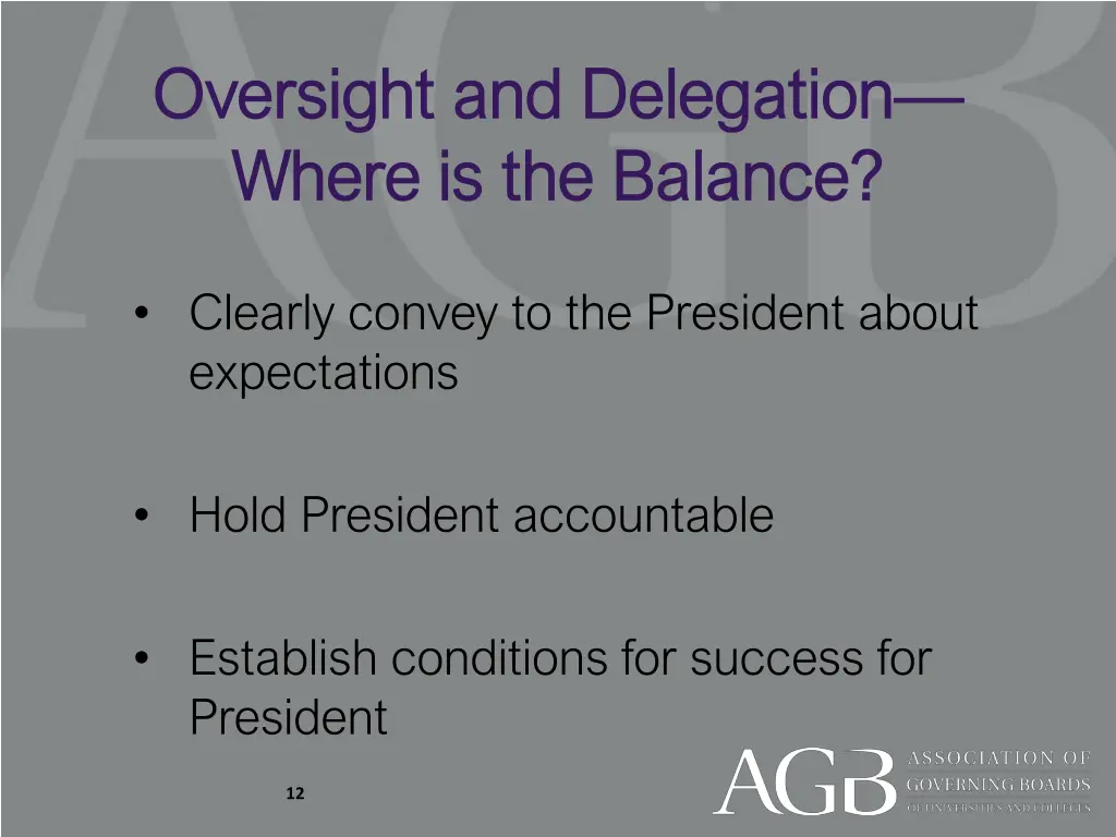 oversight and delegation oversight and delegation 1