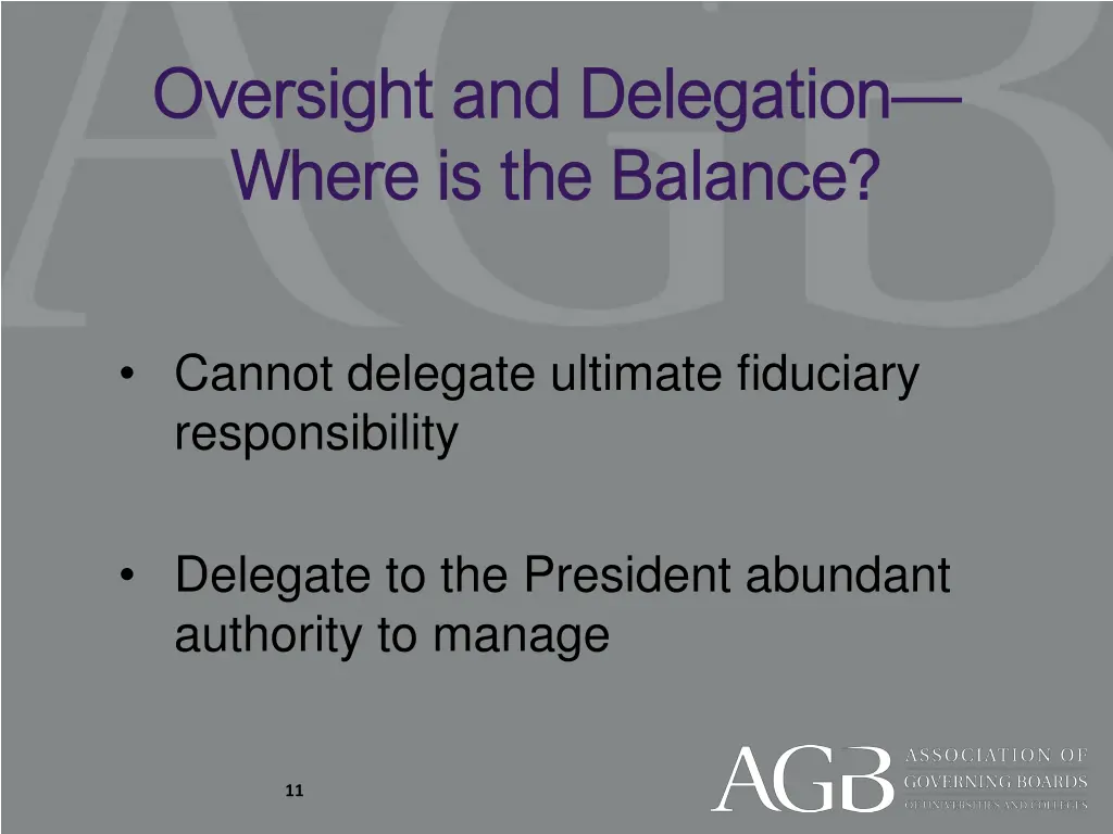 oversight and delegation oversight and delegation