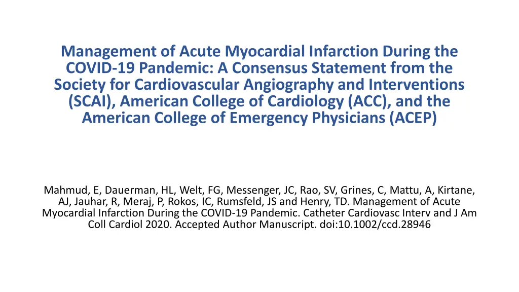 management of acute myocardial infarction during