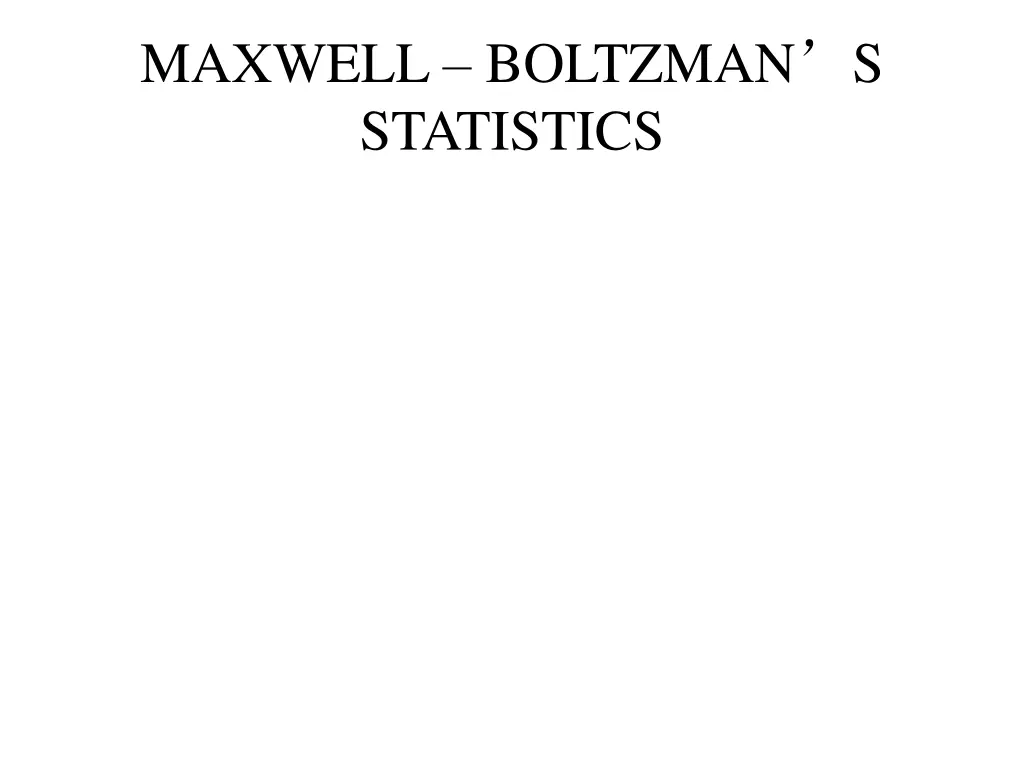 maxwell boltzman s statistics