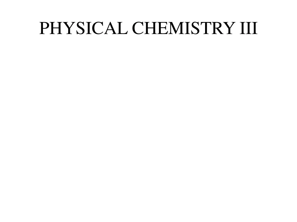 physical chemistry iii