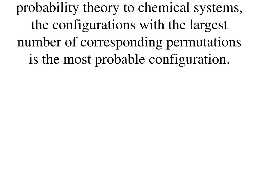 probability theory to chemical systems